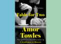 Book Review: ‘Table for Two,’ by Amor Towles Book Review: ‘Table for Two,’ by Amor Towles