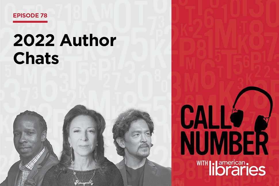 Call Number Podcast: 2022 Author Chats Call Number Podcast: 2022 Author Chats