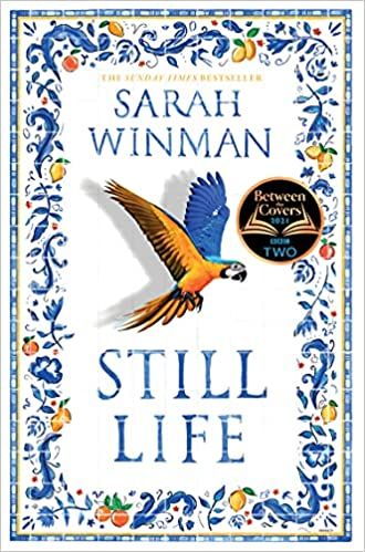 Still Life by Sarah Winman Still Life by Sarah Winman