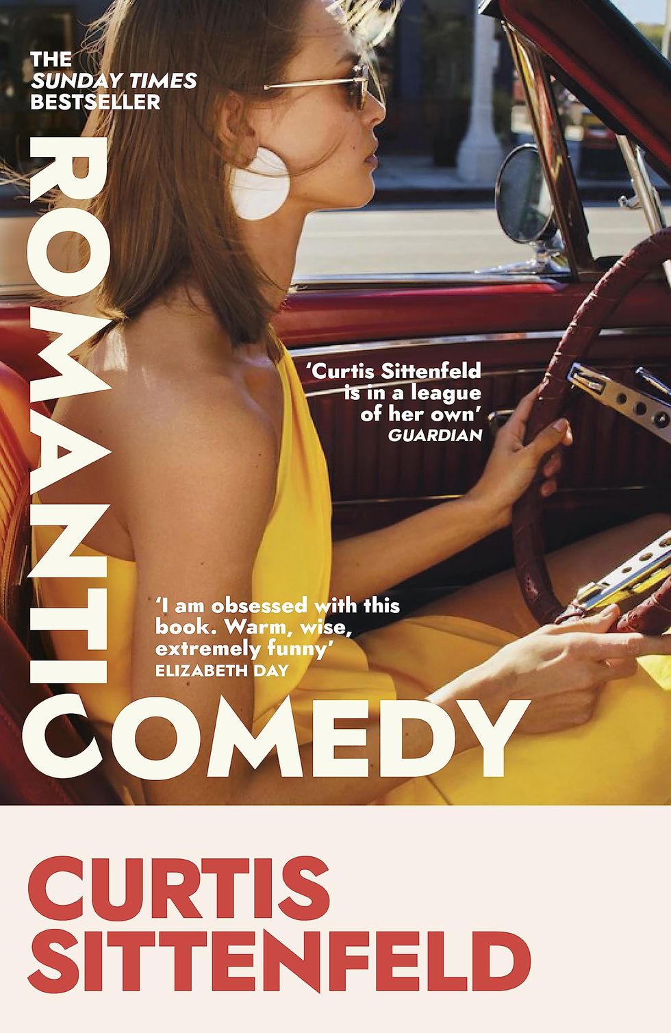 Romantic Comedy by Curtis Sittenfeld Romantic Comedy by Curtis Sittenfeld