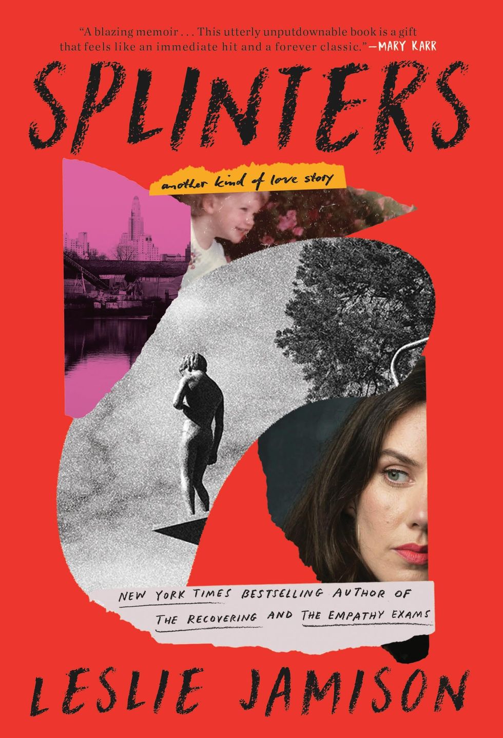 <i>Splinters,</i> by Leslie Jamison