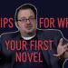 Five Tips for Writing Your First Novel—Brandon Sanderson Five Tips for Writing Your First Novel—Brandon Sanderson