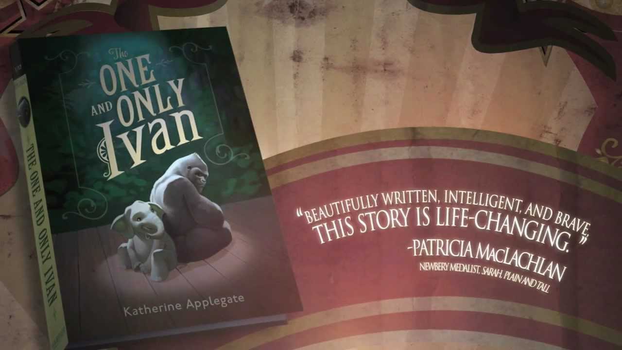 The One and Only Ivan – Official Book Trailer The One and Only Ivan – Official Book Trailer