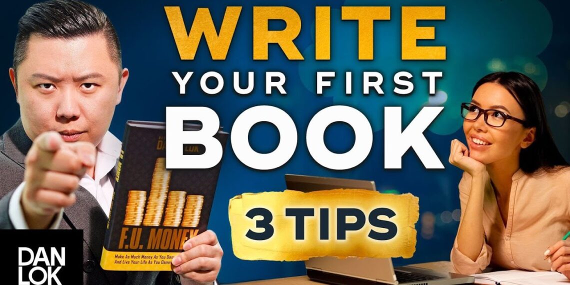 How To Write Your First Book
