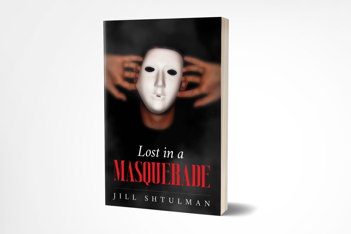 New Upmarket Novel LOST IN A MASQUERADE Ponders the Cost of Hiding a Tortured Past New Upmarket Novel LOST IN A MASQUERADE Ponders the Cost of Hiding a Tortured Past
