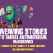 Weaving Stories to Tackle Antimicrobial Resistance. Launch of the book “Let’s make history by telling our stories” – PAHO/WHO Weaving Stories to Tackle Antimicrobial Resistance. Launch of the book “Let’s make history by telling our stories” – PAHO/WHO