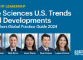 Attorneys Author Chambers Global Practice Guide 2024 Chapter on Life Sciences U.S. Trends and Developments | News & Events Attorneys Author Chambers Global Practice Guide 2024 Chapter on Life Sciences U.S. Trends and Developments | News & Events