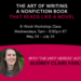 The Art of Writing a Nonfiction Book That Reads Like a Novel The Art of Writing a Nonfiction Book That Reads Like a Novel