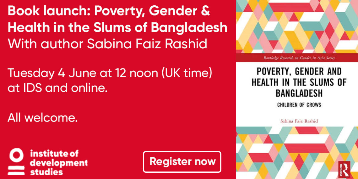 Book launch: Poverty, Gender & Health in the Slums of Bangladesh