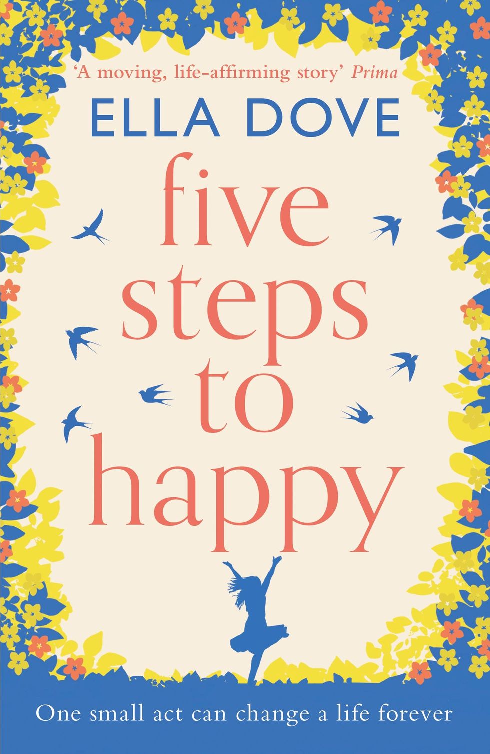 Five Steps to Happy Best feel-good reads