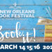 The New Orleans Book Festival at Tulane University opens its third chapter March 14-16 The New Orleans Book Festival at Tulane University opens its third chapter March 14-16