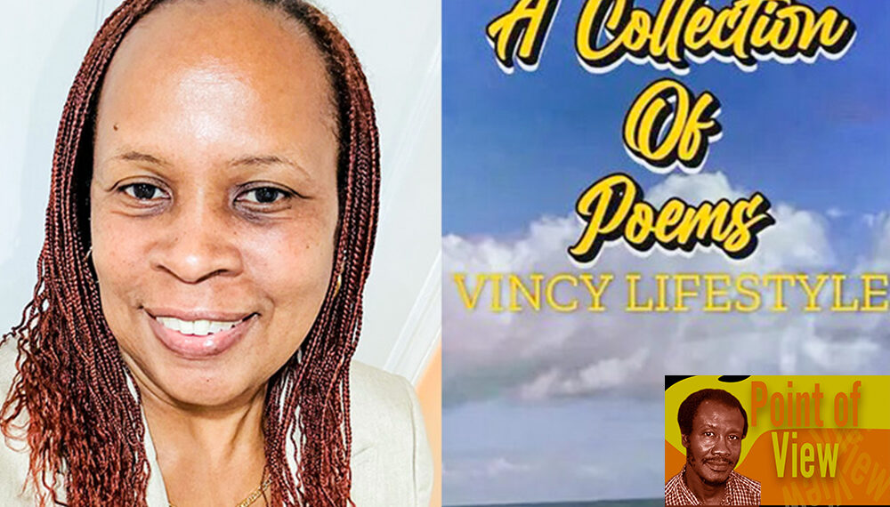 The Vincy Way – Dr Spring’s Growing Up In Vincy and Vincy Life Style – A Collection of Poems