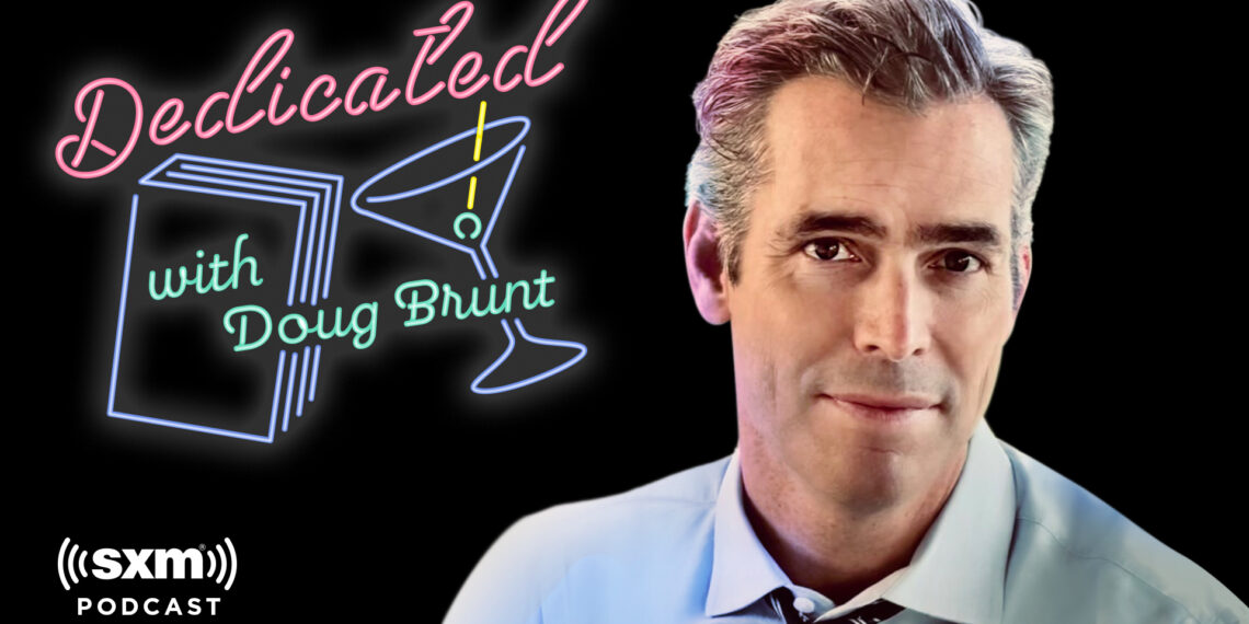 ‘Dedicated with Doug Brunt’: Hear the Exclusive Podcast