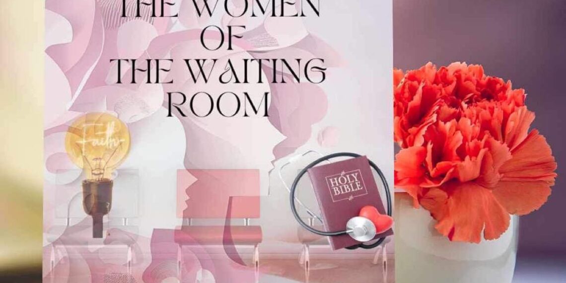 Tribute: Women Of The Waiting Room Anthology And Devotional