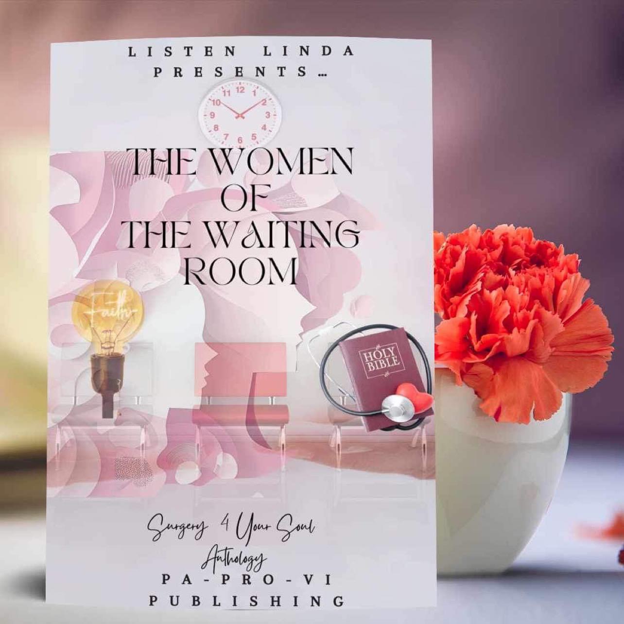 Tribute: Women Of The Waiting Room Anthology And Devotional