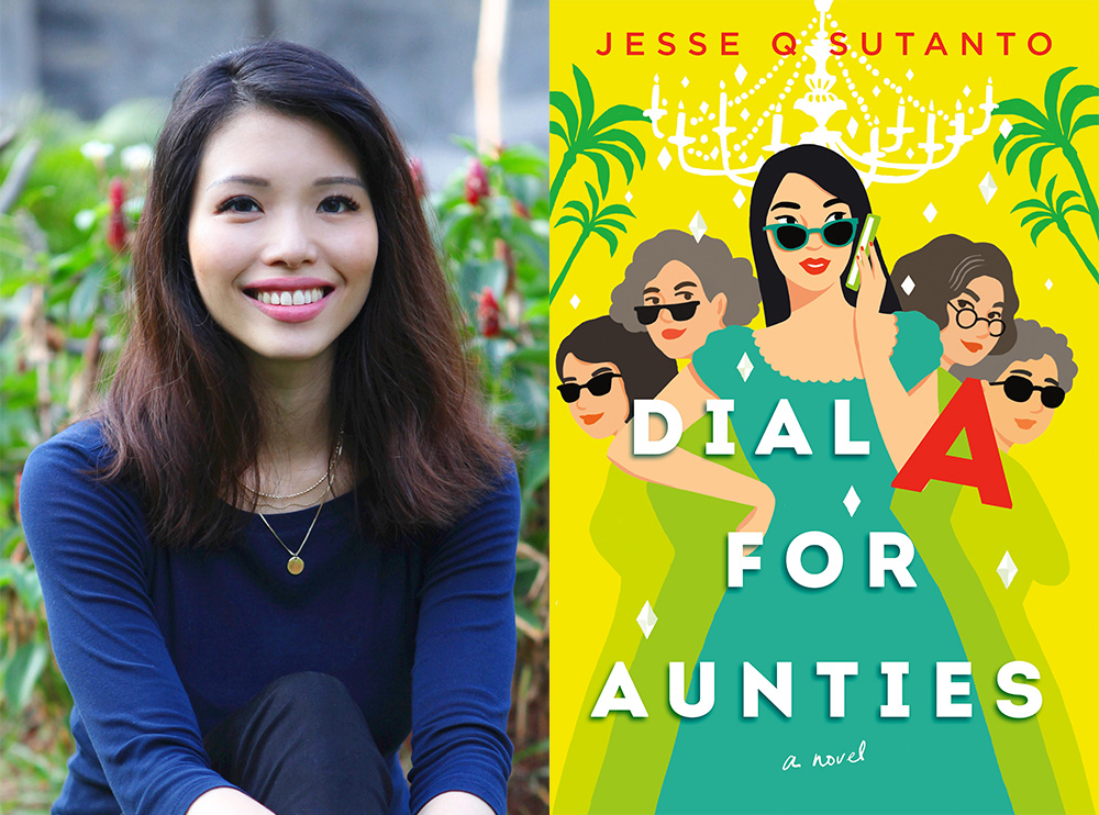 Q&A: Jesse Q. Sutanto, Author of ‘Dial A For Aunties’ Q&A: Jesse Q. Sutanto, Author of ‘Dial A For Aunties’
