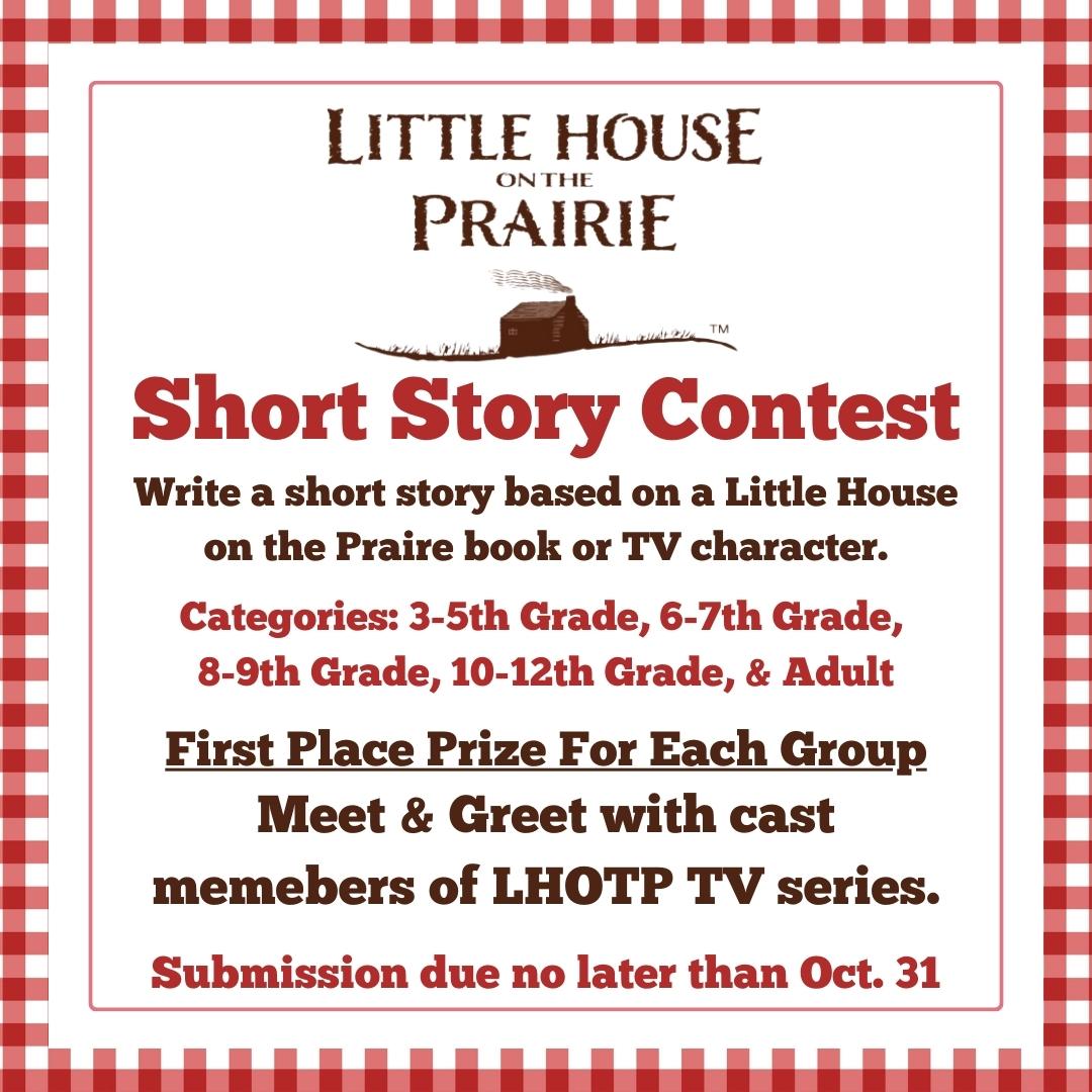 Little House on the Prairie Short Story Contest to Be Held Little House on the Prairie Short Story Contest to Be Held