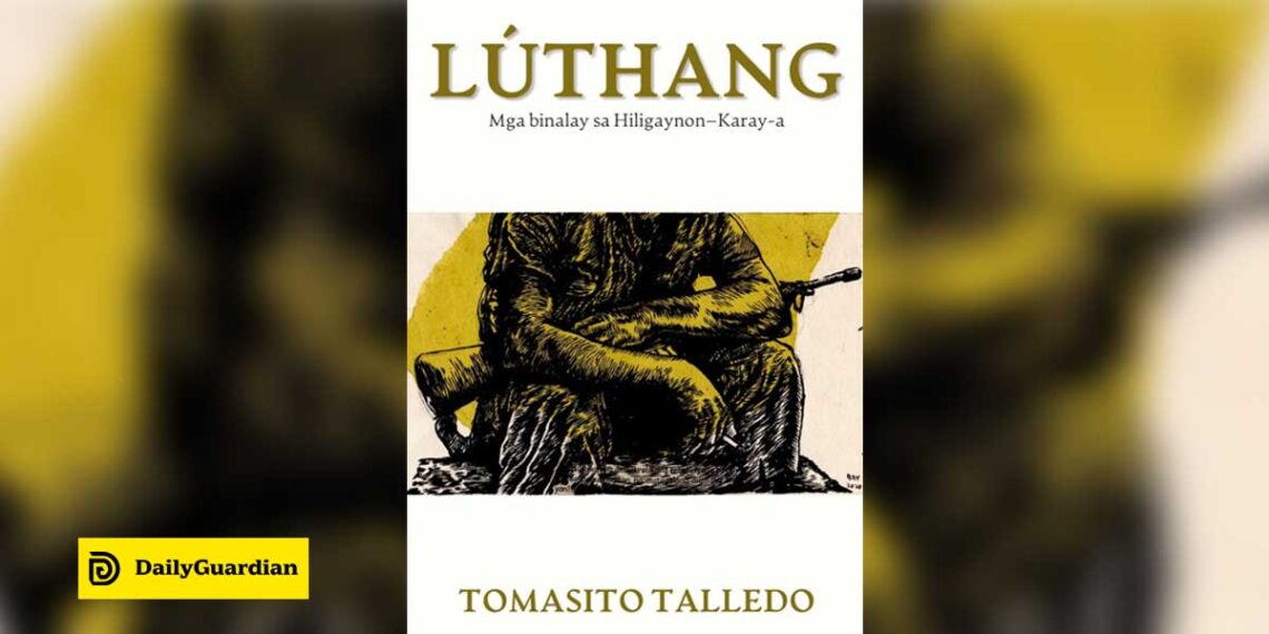 This Is Not a Review of Lúthang, the New Poetry Book by Talledo This Is Not a Review of Lúthang, the New Poetry Book by Talledo