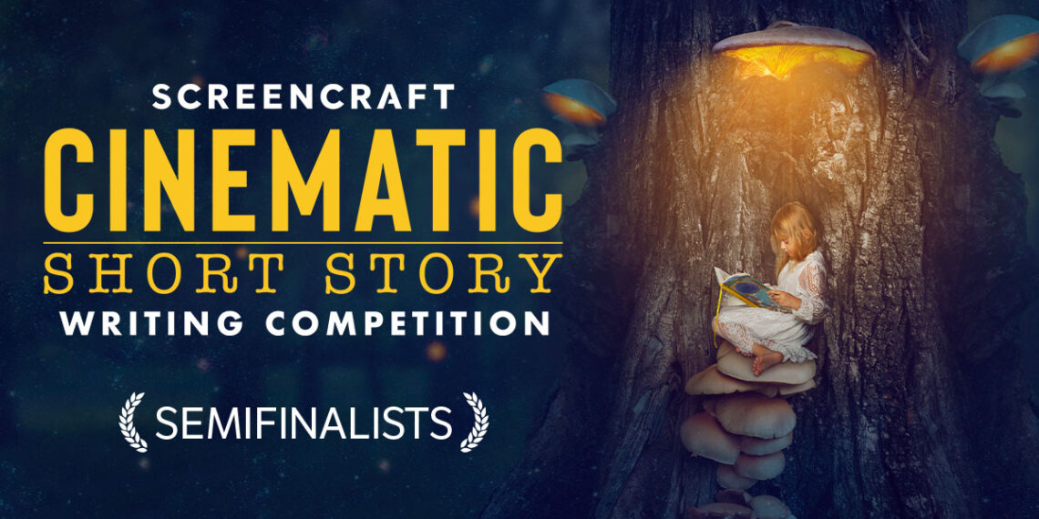 2024 ScreenCraft Cinematic Short Story Competition Semifinalists 2024 ScreenCraft Cinematic Short Story Competition Semifinalists