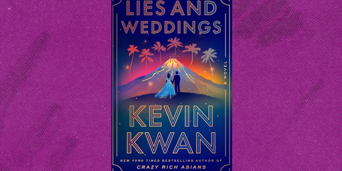 Review of Kevin Kwan’s new novel, ‘Lies and Weddings’