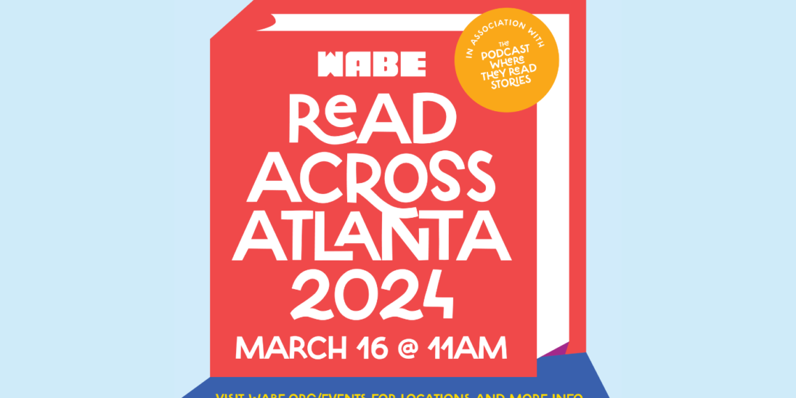 WABE Presents “Read Across Atlanta” – WABE WABE Presents “Read Across Atlanta” – WABE