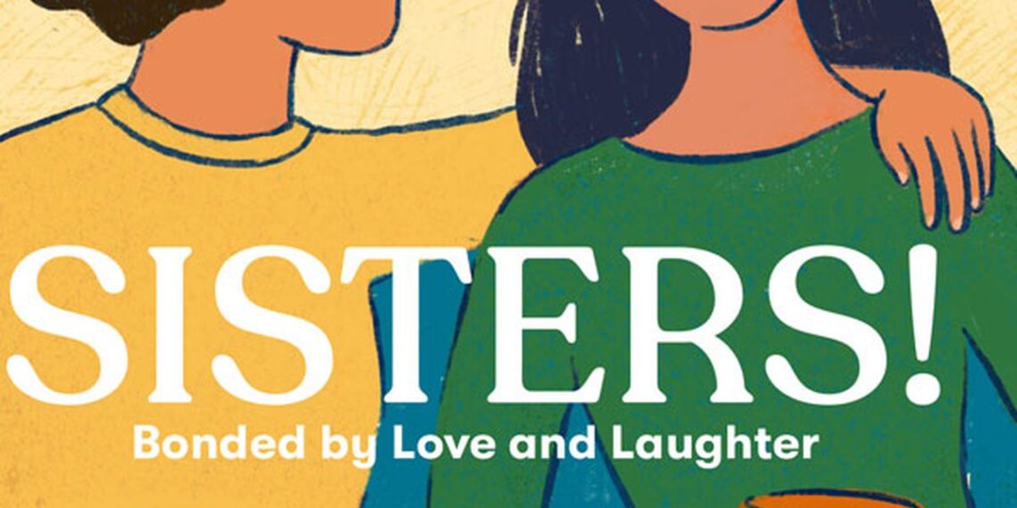 Erma Bombeck Writers’ Workshop publishes book about sisters