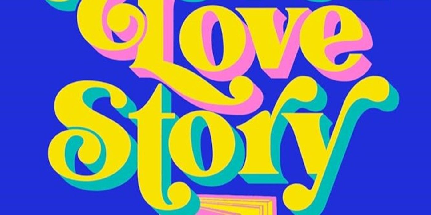 A Novel Love Story Cover featuring yellow, pink, and green block letters against a blue backdrop