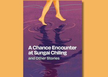 ‘A Chance Encounter at Sungai Chiling’ spotlights work of Malaysian Short Story Writing Competition 2022 winners
