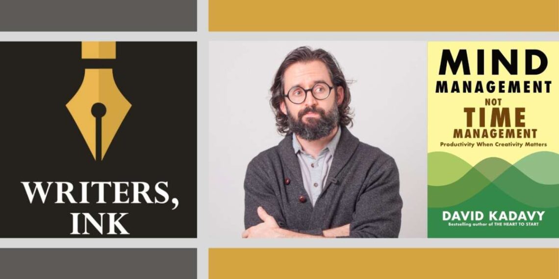 Writers, Ink Podcast: Rethinking Productivity with Bestseller David Kadavy