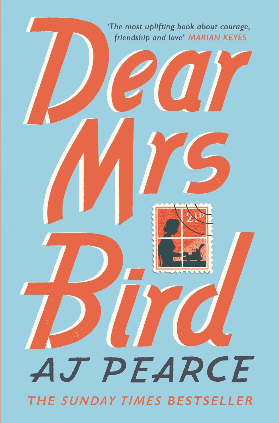 Dear Mrs Bird by AJ Pearce Best feelgood books