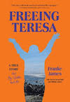 freeing teresa small | BookTrib. Freeing Teresa