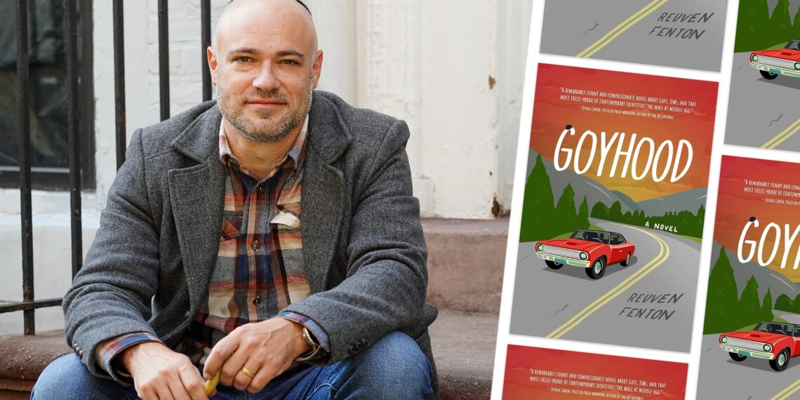 In the debut novel ‘Goyhood,’ journalist Reuven Fenton investigates the divided selves of an observant Jew In the debut novel ‘Goyhood,’ journalist Reuven Fenton investigates the divided selves of an observant Jew