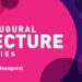 Book your place at the final event of this year’s Inaugural Lecture Series | News and events