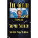 Author Jonathan Wade Barrow’s New Book, “The Glean from the Silver Screen,” Follows a Young Man Whose Adventurous Spirit Gets Him Cast in a Life-Changing Hollywood Movie