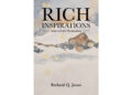 Author Richard Q. Jones’s New Book, “Rich Inspirations: Some of Life’s Perspectives,” is an Enlightening Collection of Poems and the Author’s Observations of the World