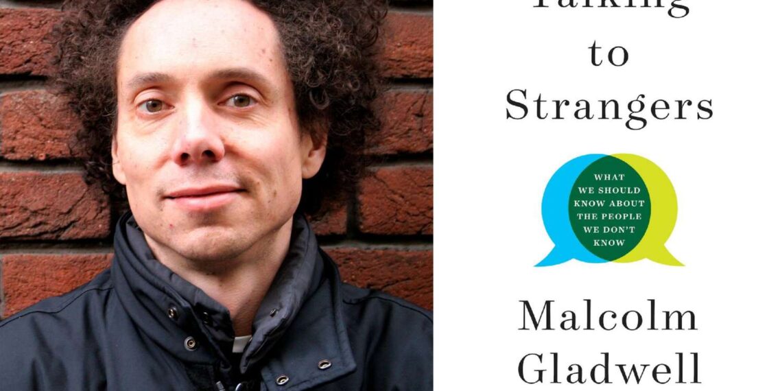 Malcolm Gladwell on Talking to Strangers, Revisionist History podcast