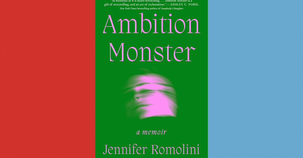Book Review: ‘Ambition Monster,’ by Jennifer Romolini Book Review: ‘Ambition Monster,’ by Jennifer Romolini