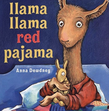Llama Llama Red Pajama by Anna Dewdney