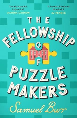 The Fellowship of Puzzlemakers by Samuel Burr