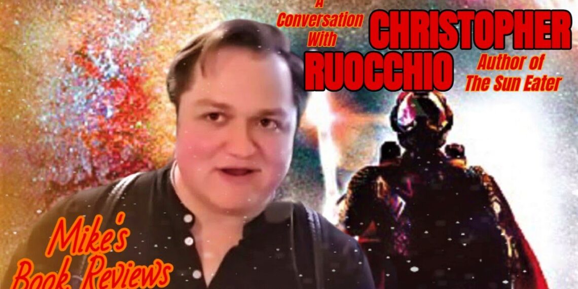 Interview With The Author: Christopher Ruocchio (Author of The Sun Eater)