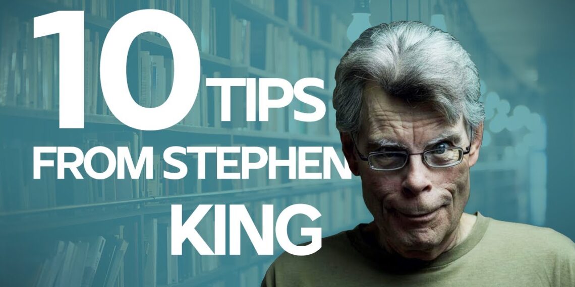 10 Writing Tips from Stephen King for Writers and Screenwriters