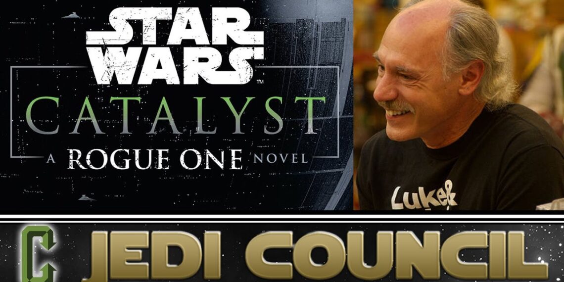 Star Wars Catalyst: A Rogue One Novel Author James Luceno Interview Star Wars Catalyst: A Rogue One Novel Author James Luceno Interview