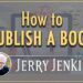 How to Publish a Book in 2021 (Based on 45+ Years of Experience) How to Publish a Book in 2021 (Based on 45+ Years of Experience)
