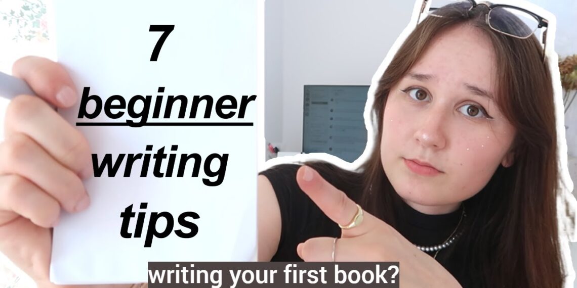 7 BEGINNER WRITING TIPS ✨📝 (*watch if writing your first book*) my best advice i wish i knew