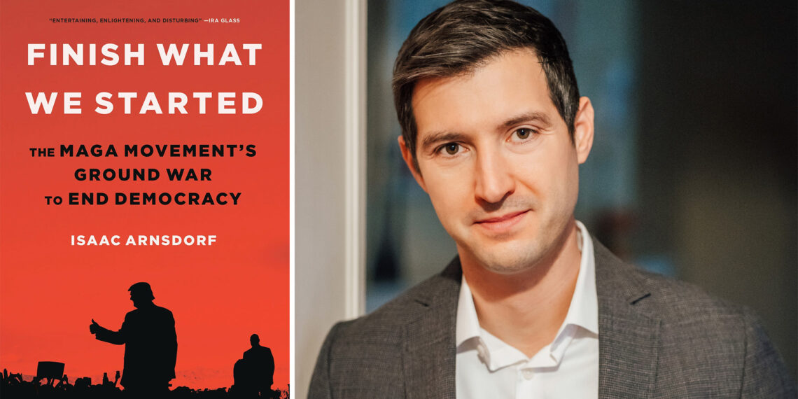 New books traces the story of the MAGA movement and its ‘ground war to end democracy’ New books traces the story of the MAGA movement and its ‘ground war to end democracy’