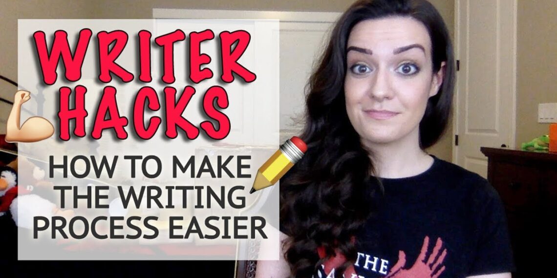10 Best Writer Hacks: Tips to Make the Writing Process Easier