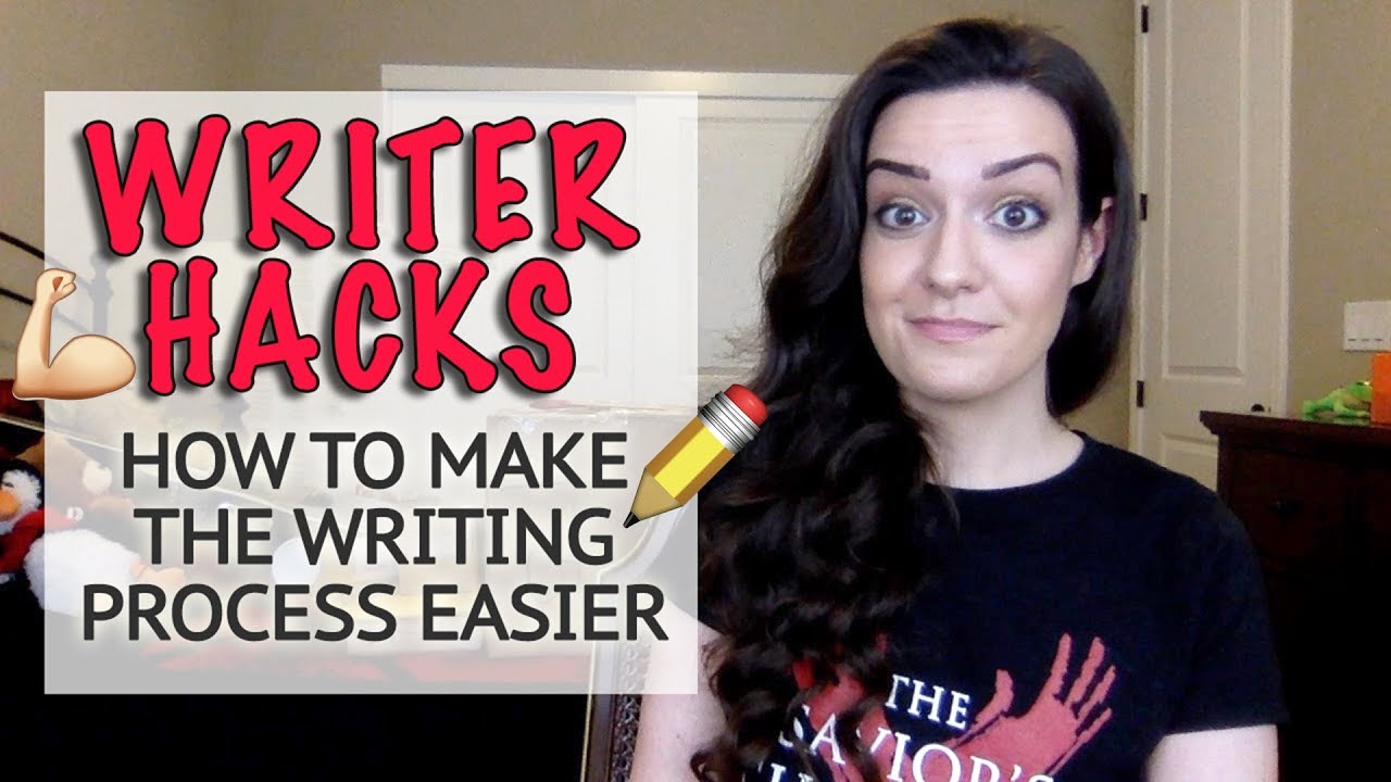 10 Best Writer Hacks: Tips to Make the Writing Process Easier 10 Best Writer Hacks: Tips to Make the Writing Process Easier