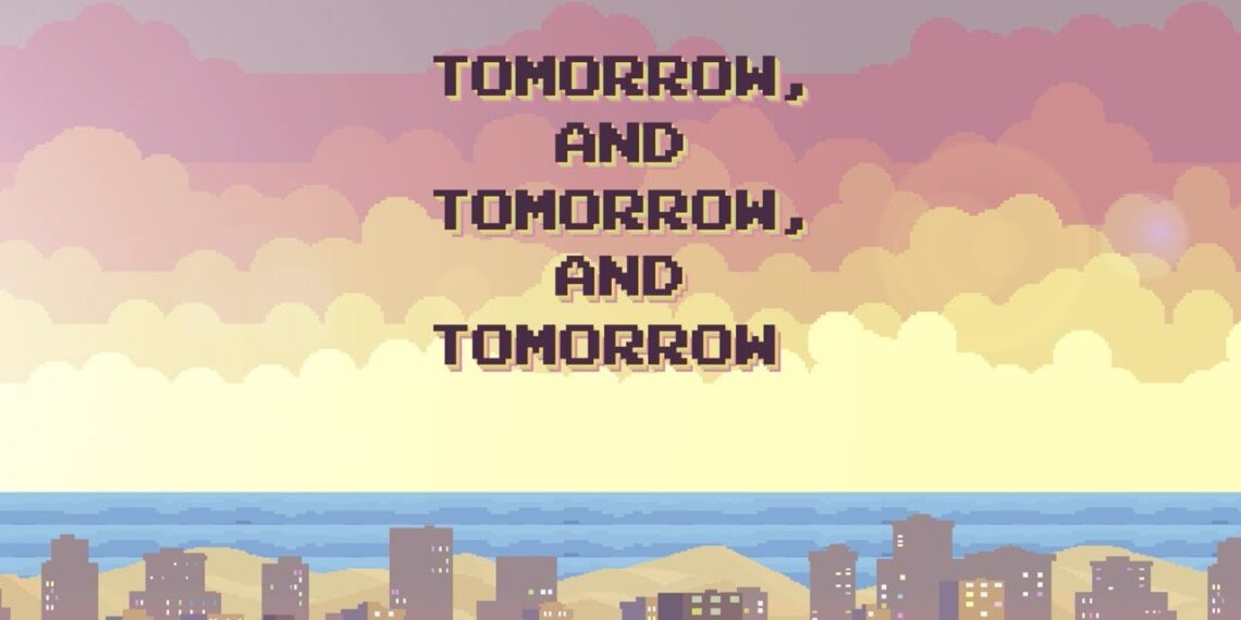 Tomorrow, And Tomorrow, And Tomorrow | Book Trailer