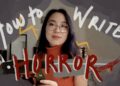 🦇 9 tips for writing spine-chilling horror 🦇 9 tips for writing spine-chilling horror