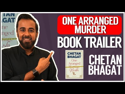 One Arranged Murder- Chetan Bhagat- Book Trailer One Arranged Murder- Chetan Bhagat- Book Trailer